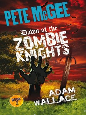 cover image of Dawn of the Zombie Knights
